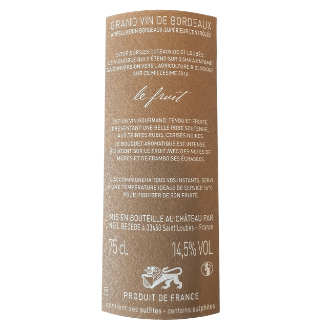 Vin Rouge Bordeaux Supérieur Le Fruit Château Haut Tellas 2016